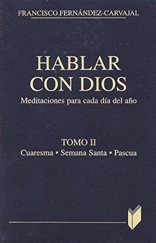 Hablar con Dios. Tomo II