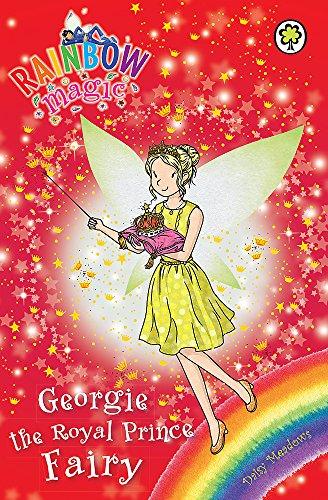 Georgie the Royal Prince Fairy: Special (Rainbow Magic, Band 1)