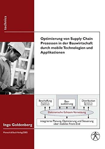 Optimierung von Supply Chain Prozessen in der Bauwirtschaft durch Mobile Technologien und Applikationen