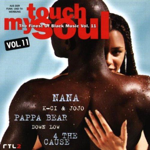 Touch My Soul - The Finest Of Black Music Vol. 11