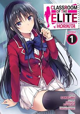 Classroom of the Elite: Horikita (Manga) Vol. 1: Horikita 1