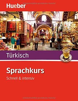 Sprachkurs Türkisch: Schnell & intensiv / Paket: Buch + 3 Audio-CDs + MP3-CD + MP3-Download