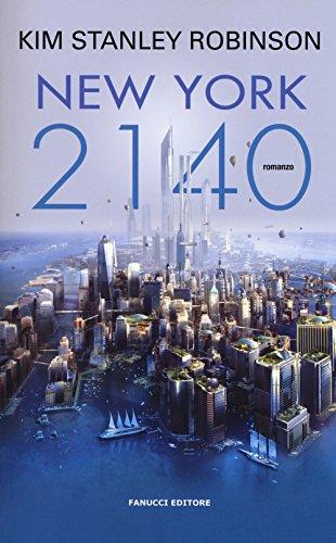 New York 2140 (Narrativa tascabile)