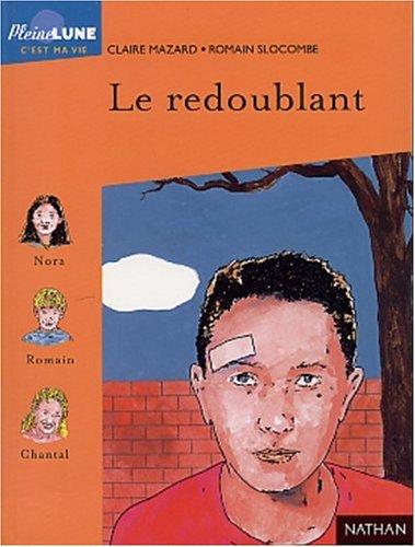 Le redoublant