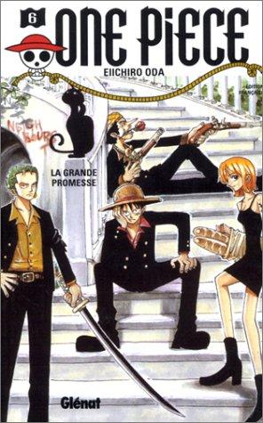 One Piece. Vol. 6. La grande promesse