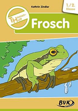 Themenheft Frosch: 1./2. Klasse (Themenhefte)