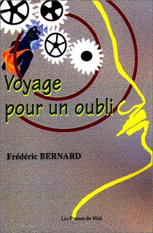 Voyage pour un oubli