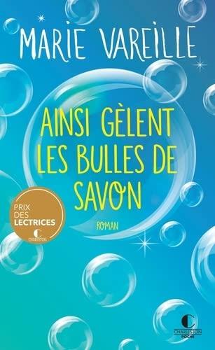 Ainsi gèlent les bulles de savon