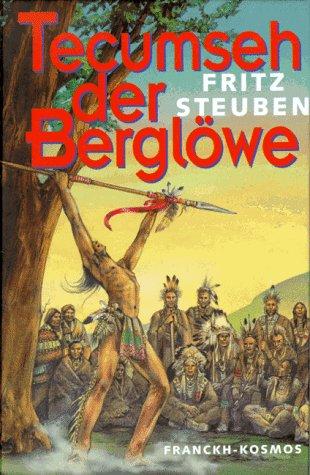 Tecumseh der Berglöwe. ( Ab 10 J.)