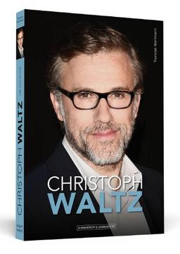 Christoph Waltz - Die Biografie