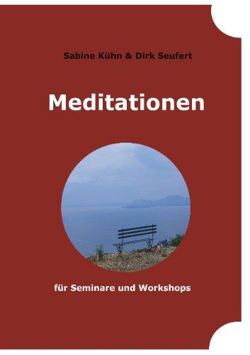 Meditationen für Seminare und Workshops