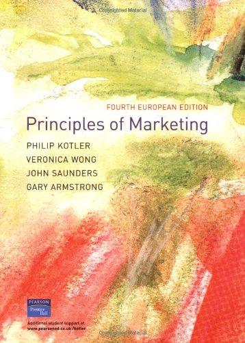 Principles of Marketing. European Edition