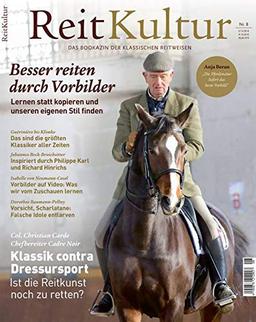 Reitkultur 8: Besser reiten durch Vorbilder