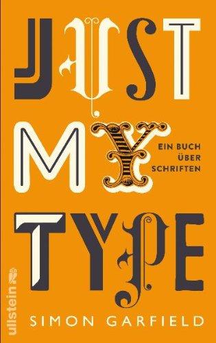 Just My Type: Ein Buch über Schriften