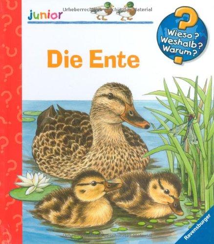 Wieso? Weshalb? Warum? - junior 27: Die Ente