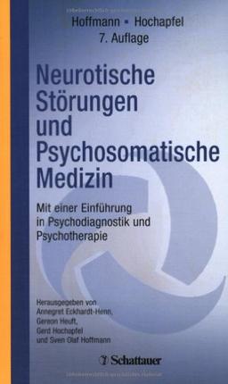 Neurotische Störungen und Psychosomatische Medizin