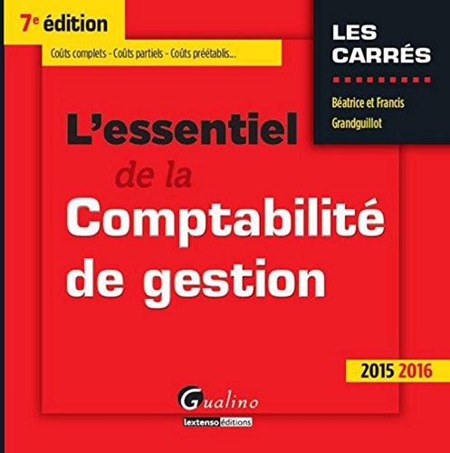 L'essentiel de la comptabilité de gestion : 2015-2016