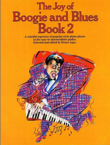 The Joy Of Boogie And Blues Book 2 Psg