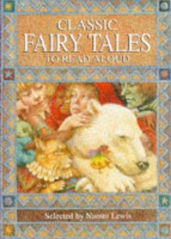 Classic Fairy Tales to Read Aloud (Gift books)