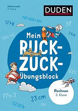 Mein Ruckzuck-Übungsblock Rechnen 3. Klasse