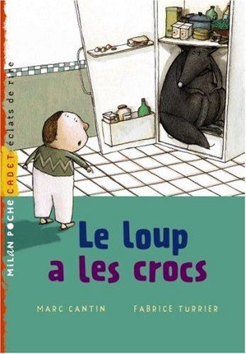 Le loup a les crocs