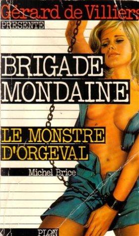 Le monstre d'Orgeval