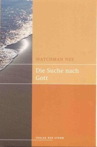 Die Suche nach Gott