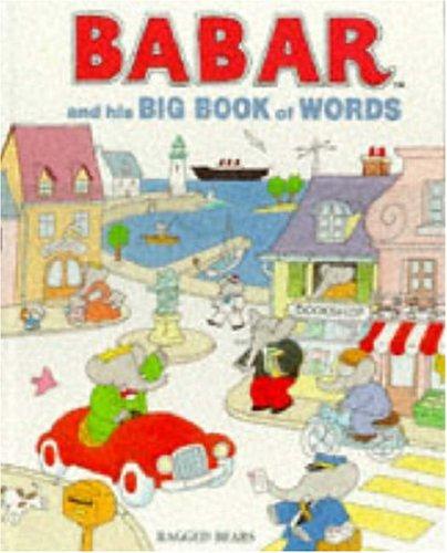 Babar and His Big Book of Words