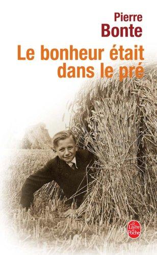 Le bonheur était dans le pré