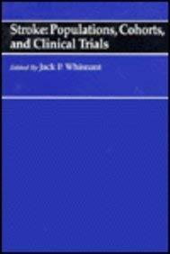 Stroke: Populations, Cohorts, and Clinical Trials (Butterworth-Heinemann International Medical Reviews, Vol 12)