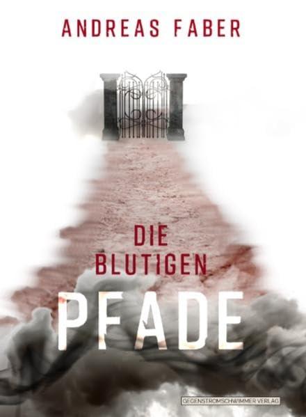 Die blutigen Pfade