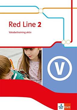 Red Line / Vokabeltraining aktiv 6. Schuljahr: Ausgabe 2014