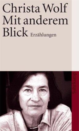 Mit anderem Blick: Erzählungen (suhrkamp taschenbuch)