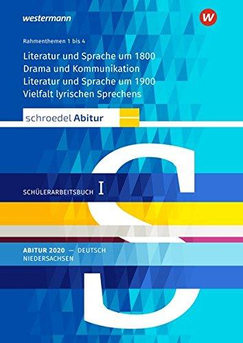 Schroedel Abitur - Ausgabe für Niedersachsen 2020: Schülerpaket I zum Abitur 2020: Deutsch - Jahrgangsstufe 12