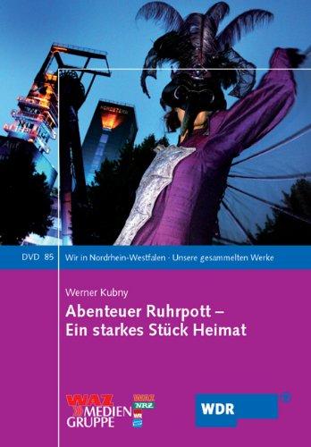 Abenteuer Ruhrpott - Ein starkes Stück Heimat, 1 DVD