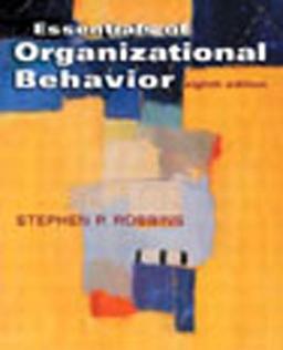 Essentials of Organizational Behavior: International Edition