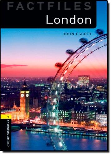 London: Reader. 6. Schuljahr, Stufe 2 (Oxford Bookworms Library: Stage 1)