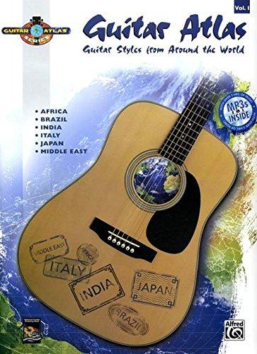 Guitar Atlas: Complete 1 - Guitar Styles from Around the World