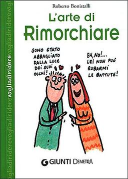 L'arte di rimorchiare