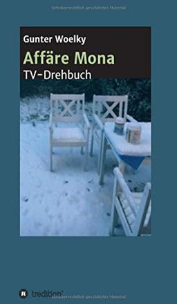 Affäre Mona: TV-Drehbuch