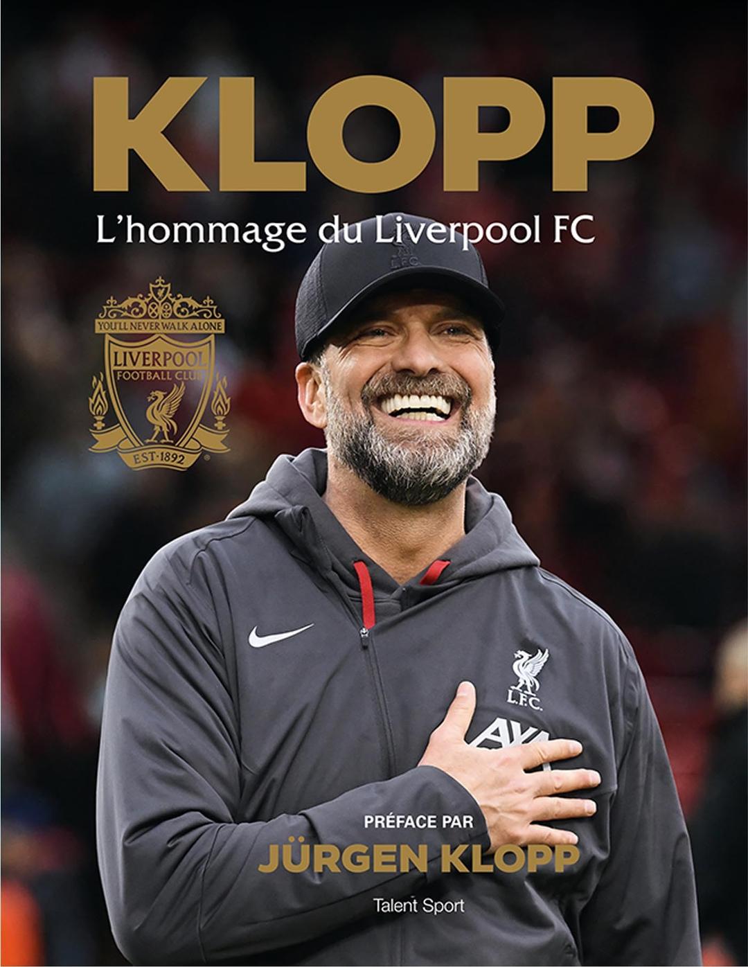 Klopp : l'hommage du Liverpool FC