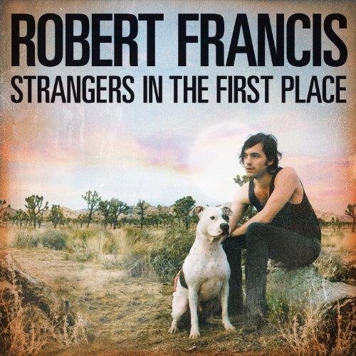 Strangers in the First Place