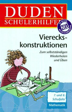 Duden Schülerhilfen, Viereckskonstruktionen