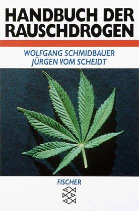 Handbuch der Rauschdrogen