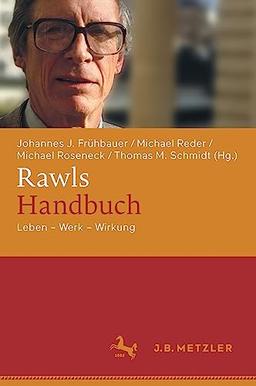 Rawls-Handbuch: Leben – Werk – Wirkung