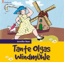 Tante Olgas Windmühle