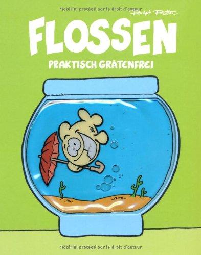 Flossen, Band 1: Praktisch grätenfrei