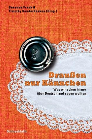 Draußen nur Kännchen