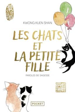 Les chats et la petite fille : paroles de sagesse