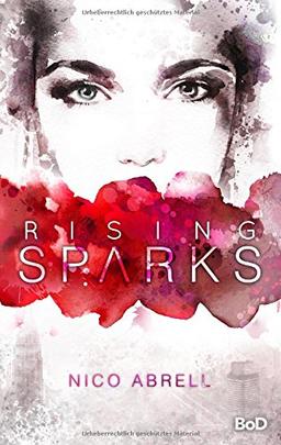 Rising Sparks (Skye & Kiran)